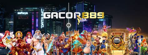 Gacor889 .